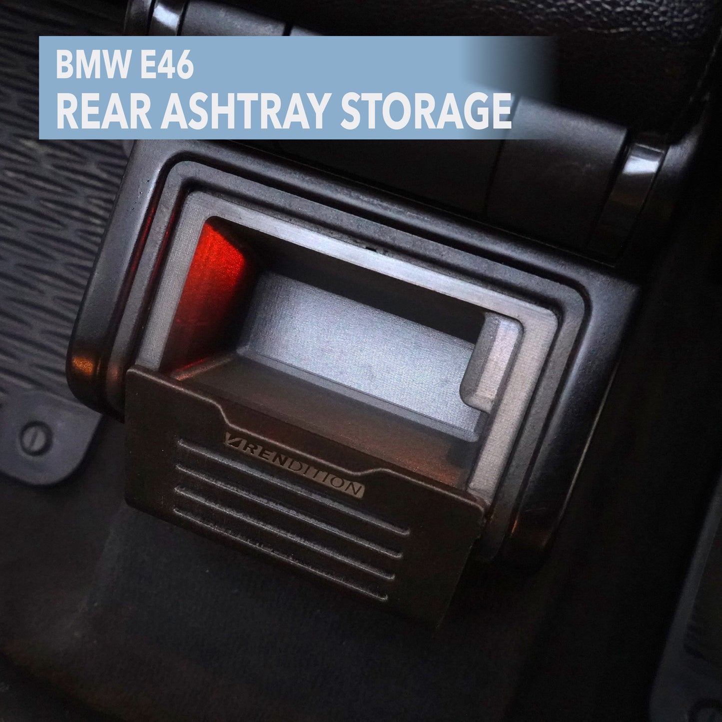 BMW E46 REAR ASHTRAY REPLACEMENT BOX SPACE OPTIMISED